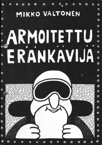 Armoitettu eränkävijä, 1999, omakustanne sarjakuvalehti